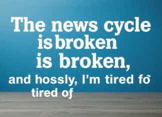 The News Cycle is Broken, and Honestly, I’m Over It The news cycle is broken, and honestly, I'm tired of it.
